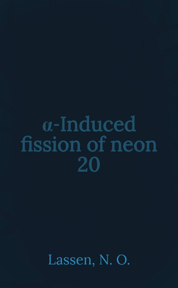 [α-Induced fission of neon 20