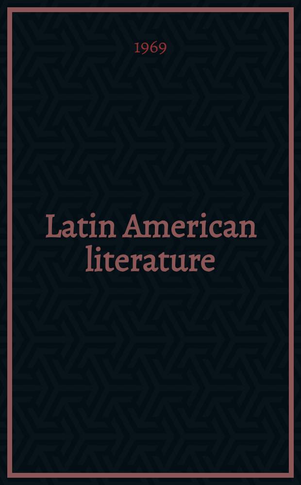Latin American literature : Classification schedule, classified listing by call number, author and title listing, chronological listing