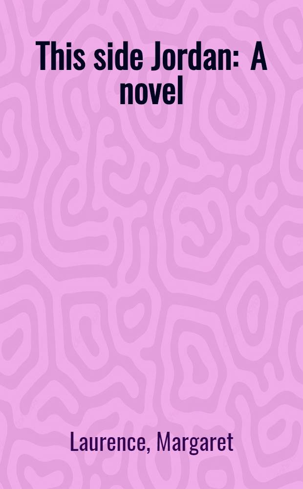 This side Jordan : A novel