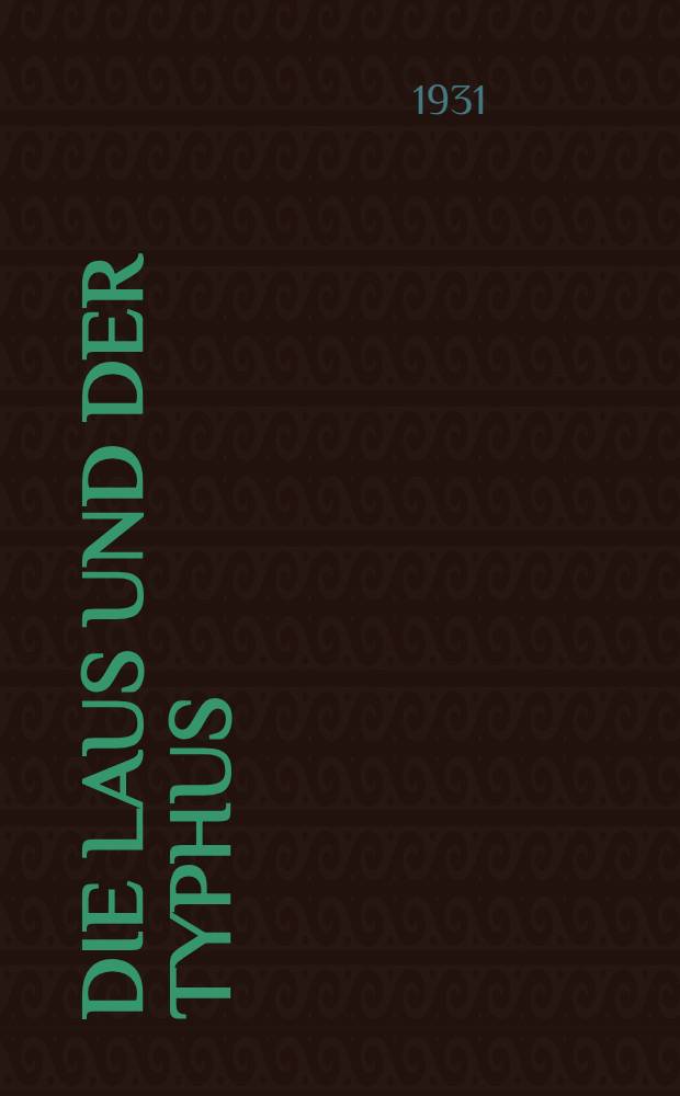 Die Laus und der Typhus : Werkblatt