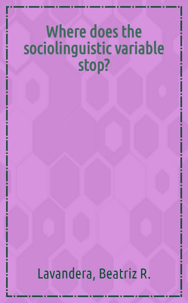 Where does the sociolinguistic variable stop?