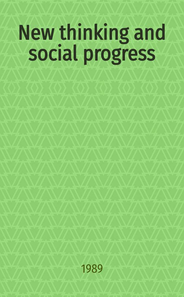 New thinking and social progress : On the twentieth anniversary of the Declaration on social progress a. development