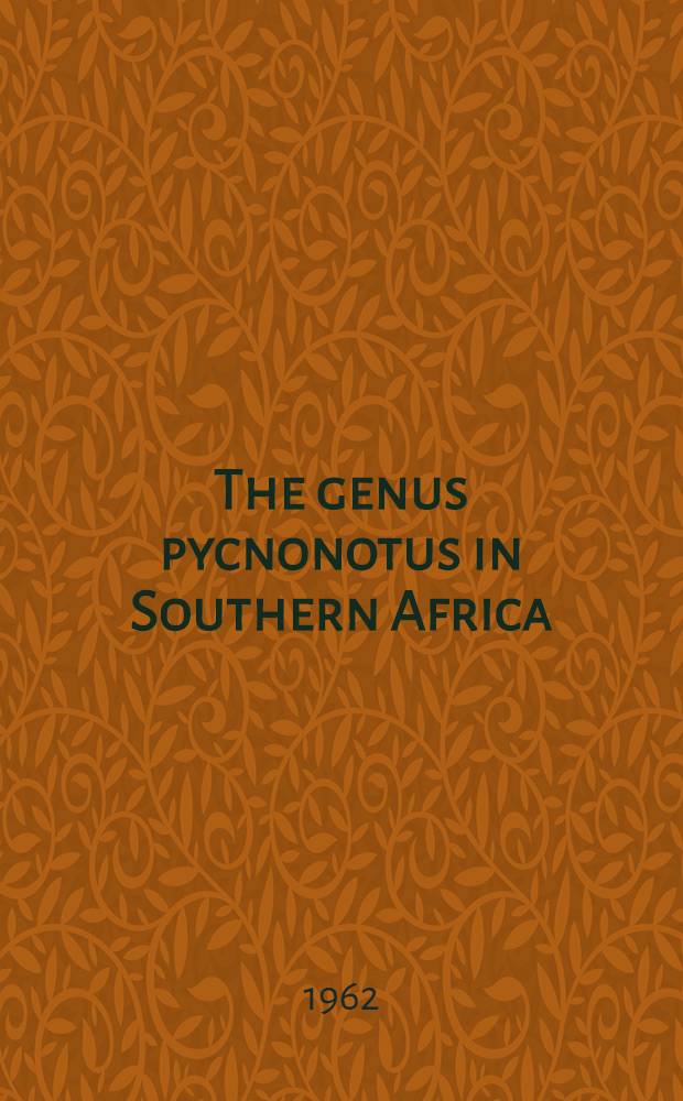The genus pycnonotus in Southern Africa