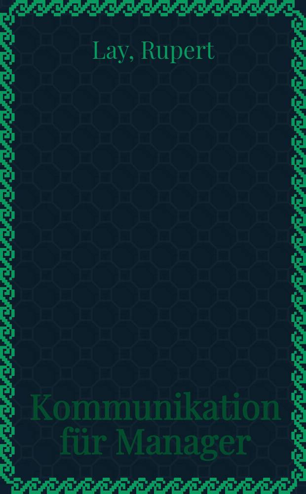 Kommunikation für Manager