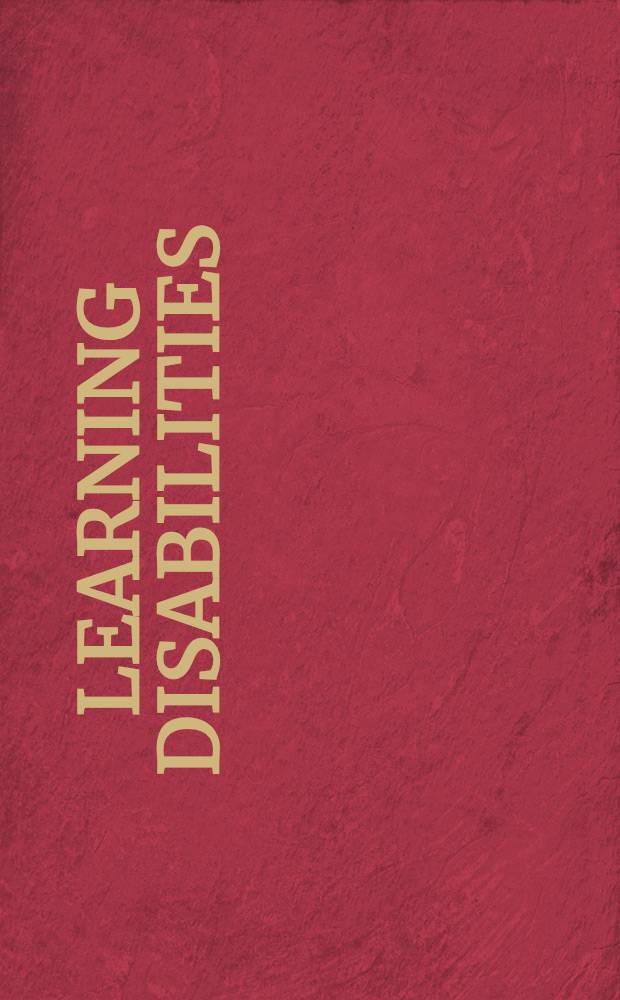 Learning disabilities : Nature, theory, a. treatment