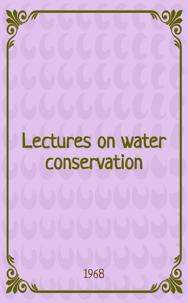 Lectures on water conservation