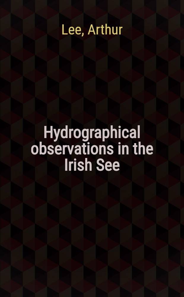 Hydrographical observations in the Irish See : January - March 1953