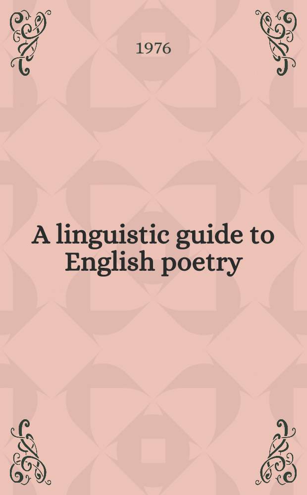 A linguistic guide to English poetry