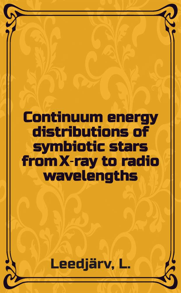 Continuum energy distributions of symbiotic stars from X-ray to radio wavelengths