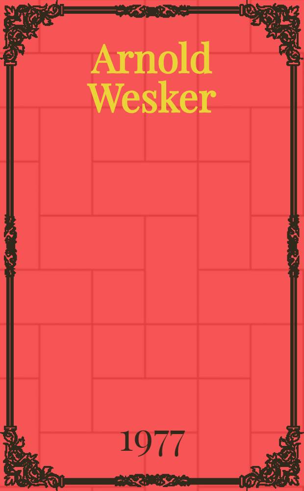 Arnold Wesker