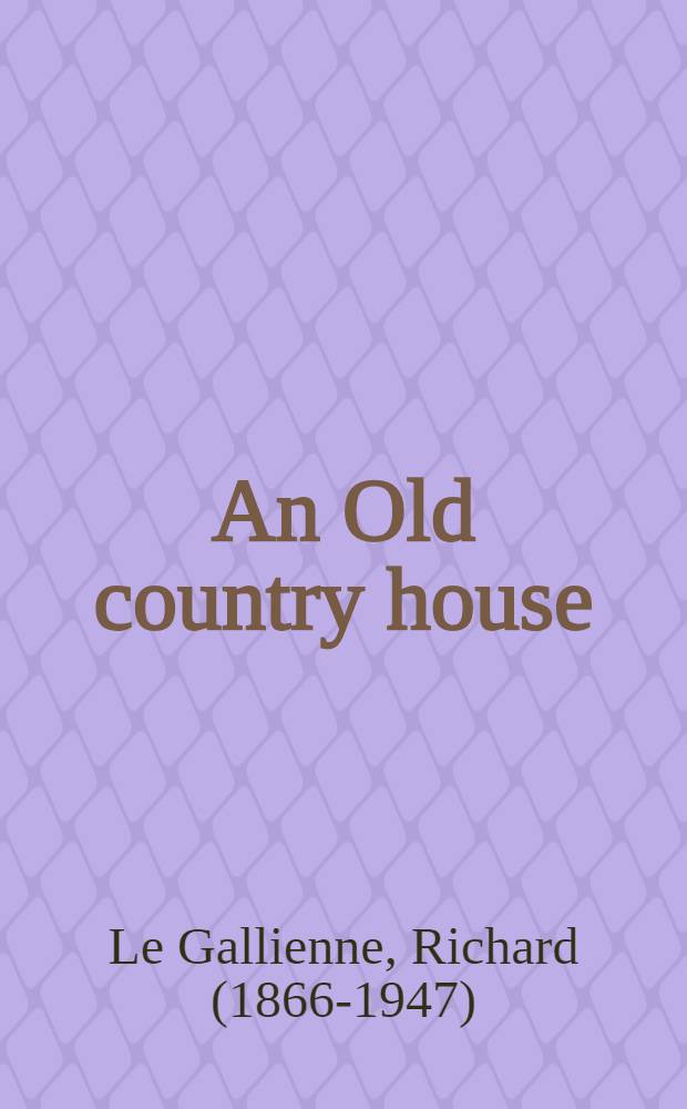 An Old country house