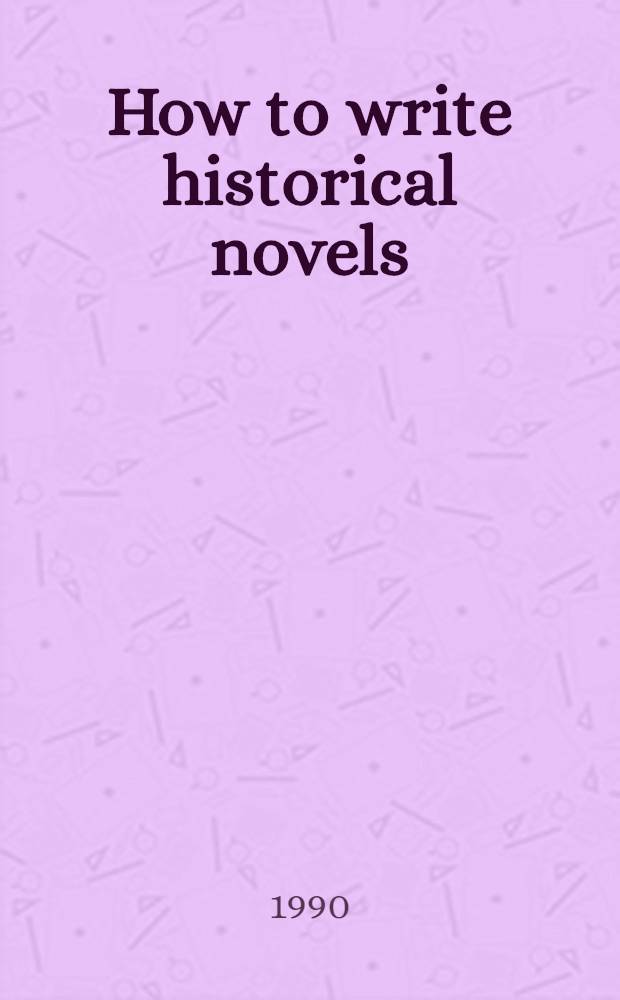 How to write historical novels