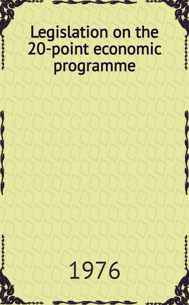 Legislation on the 20-point economic programme
