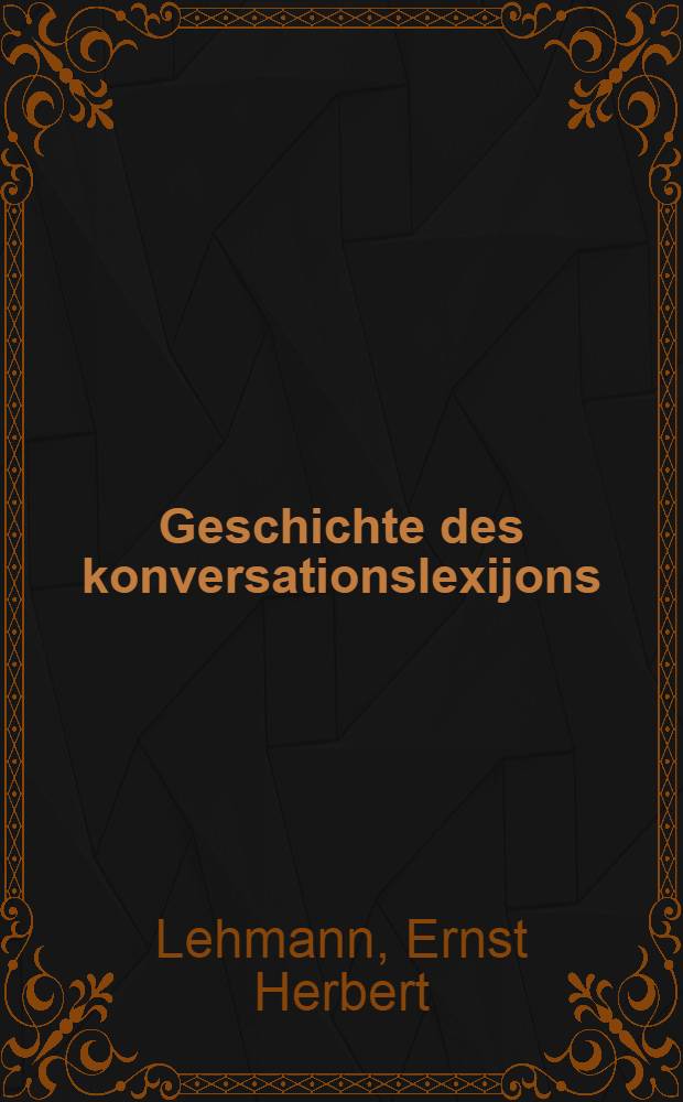 Geschichte des konversationslexijons