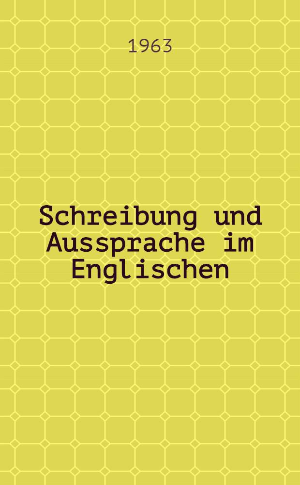 Schreibung und Aussprache im Englischen