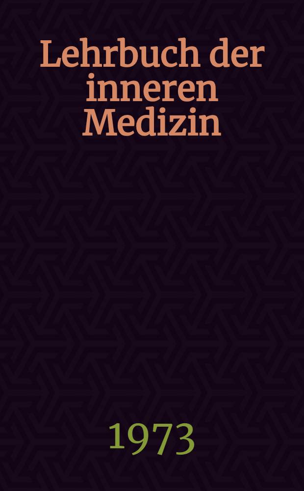 Lehrbuch der inneren Medizin