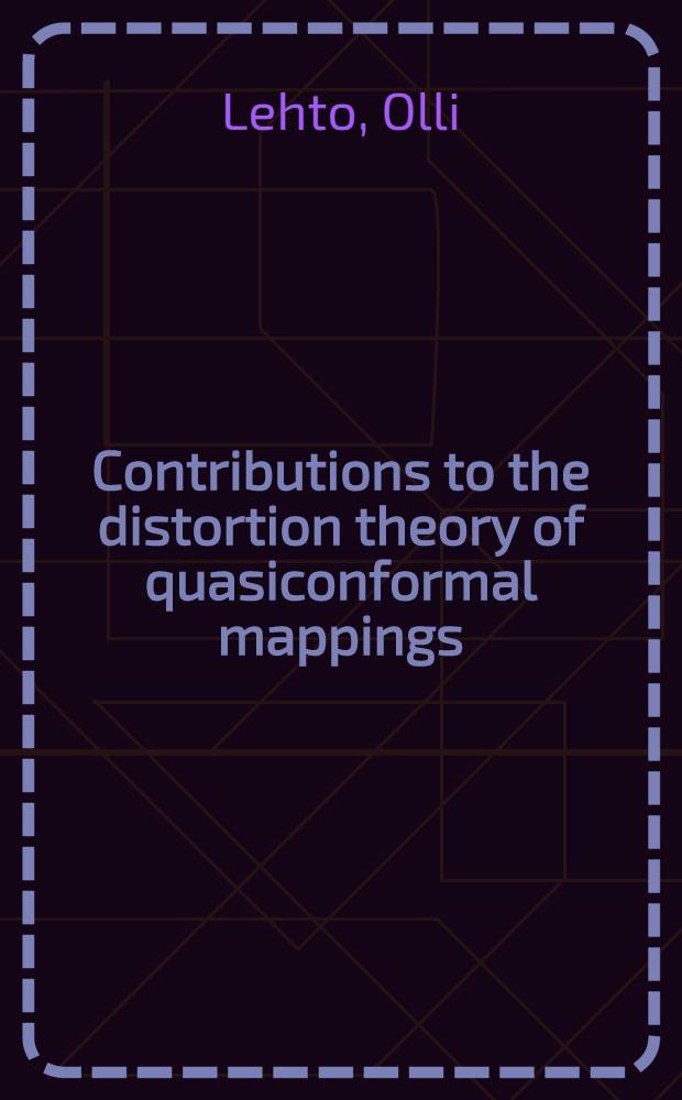 Contributions to the distortion theory of quasiconformal mappings