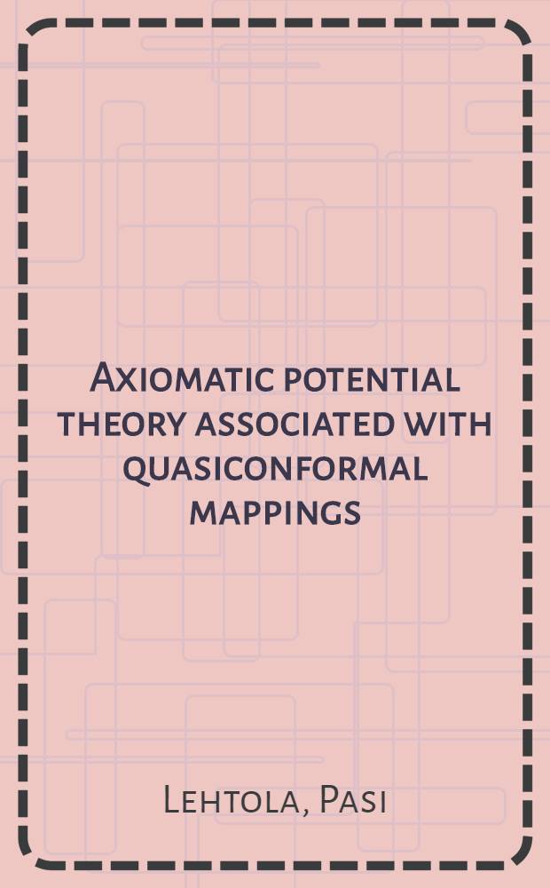 Axiomatic potential theory associated with quasiconformal mappings