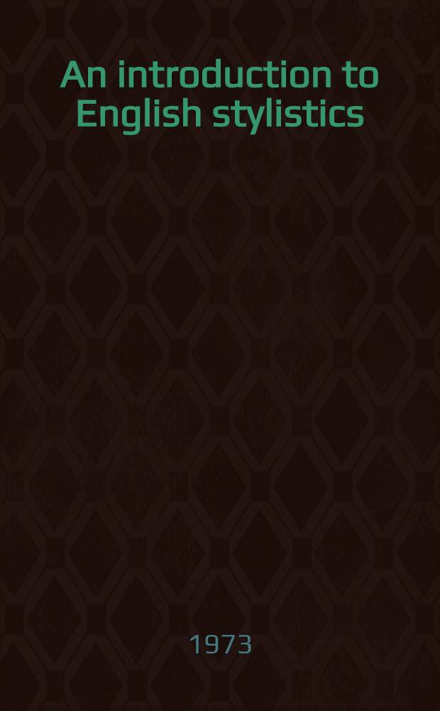 An introduction to English stylistics