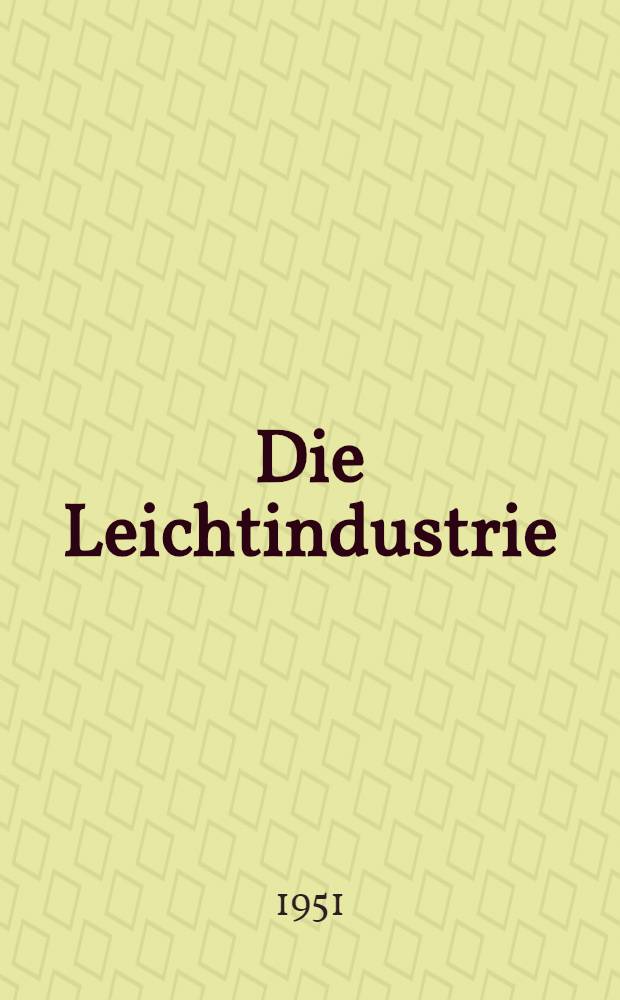 Die Leichtindustrie
