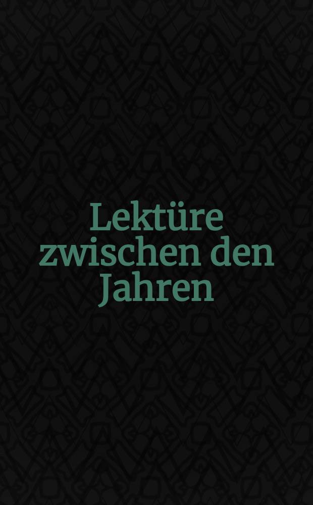 Lektüre zwischen den Jahren : Vom Glück