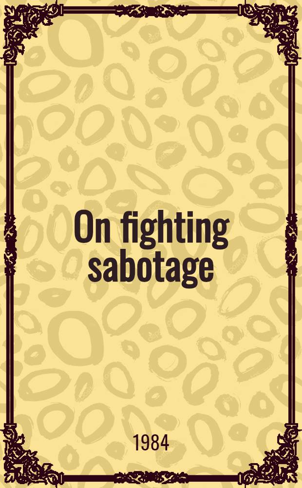 On fighting sabotage