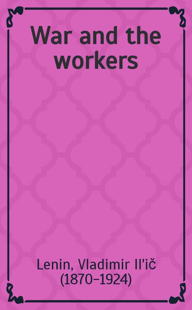 War and the workers
