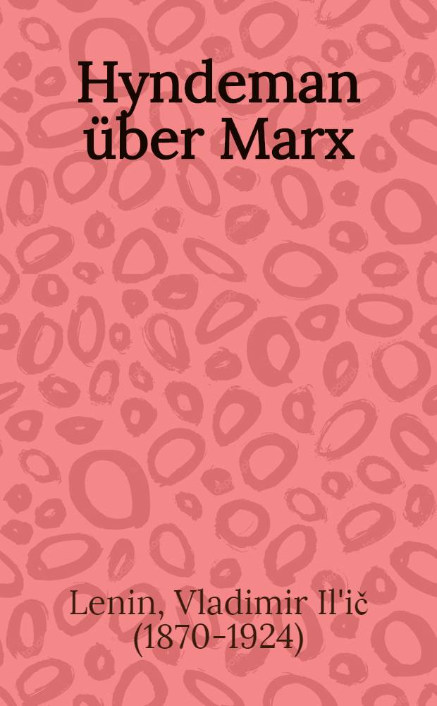 Hyndeman über Marx