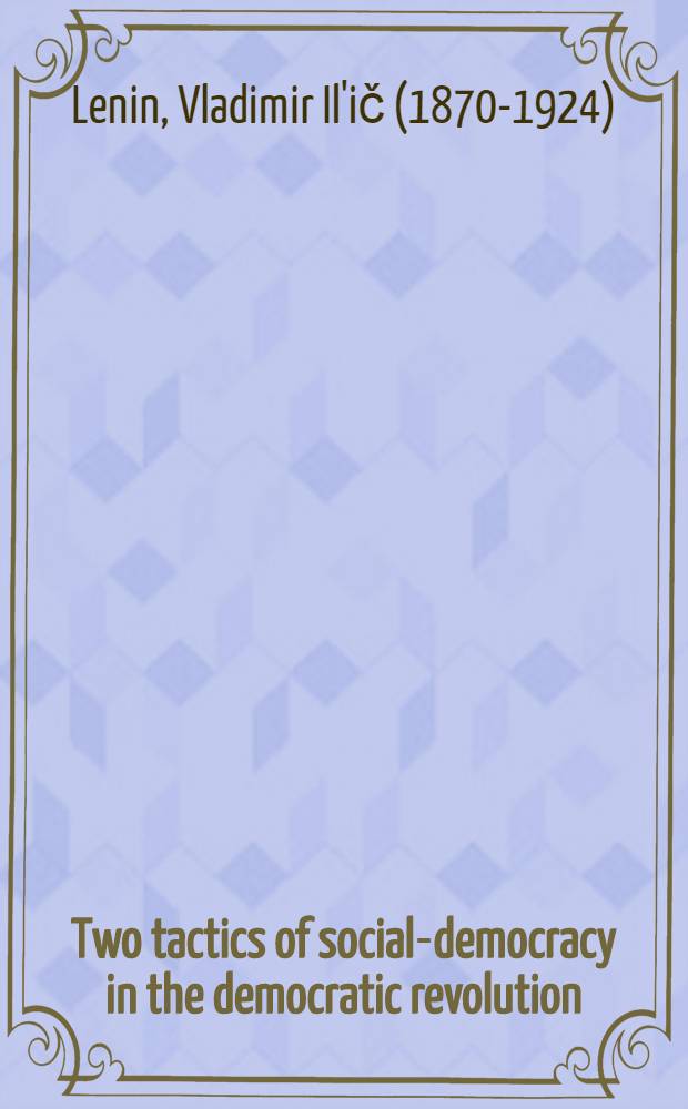 Two tactics of social-democracy in the democratic revolution