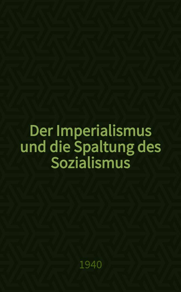 Der Imperialismus und die Spaltung des Sozialismus