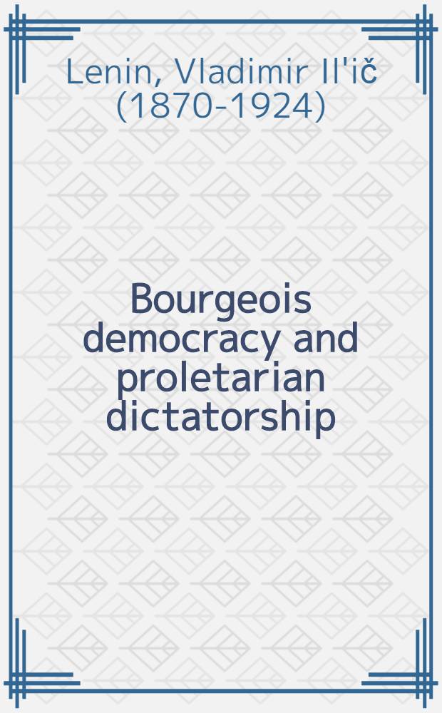 Bourgeois democracy and proletarian dictatorship