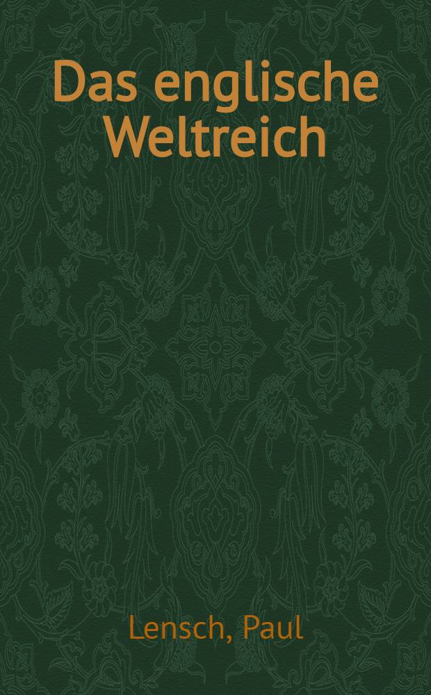 ... Das englische Weltreich