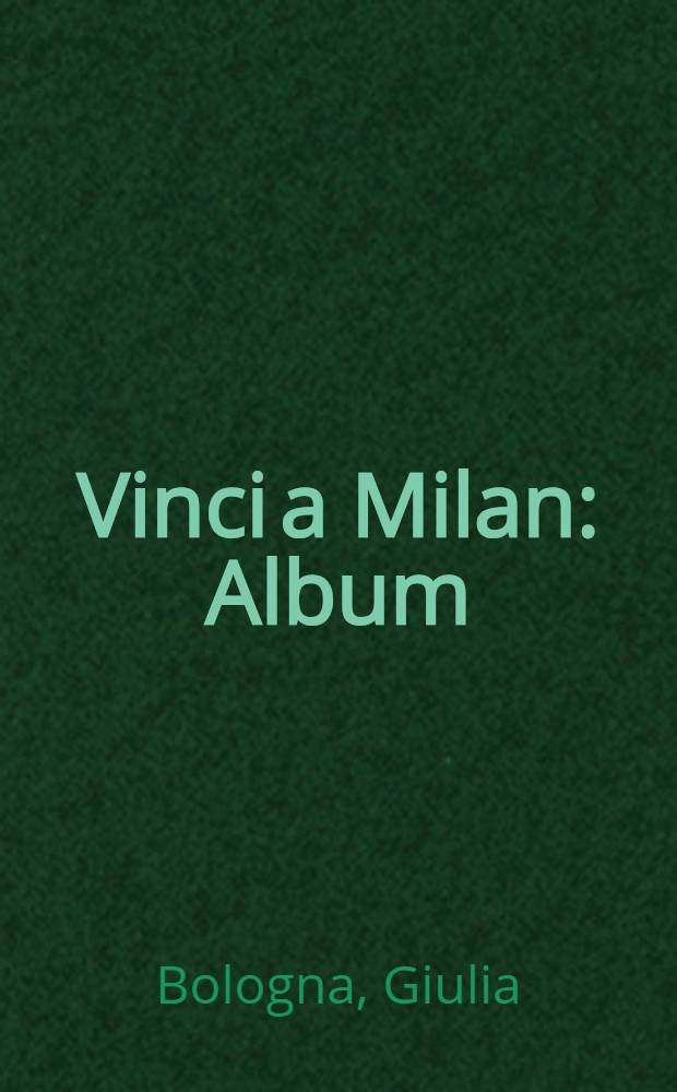 Vinci a Milan : Album