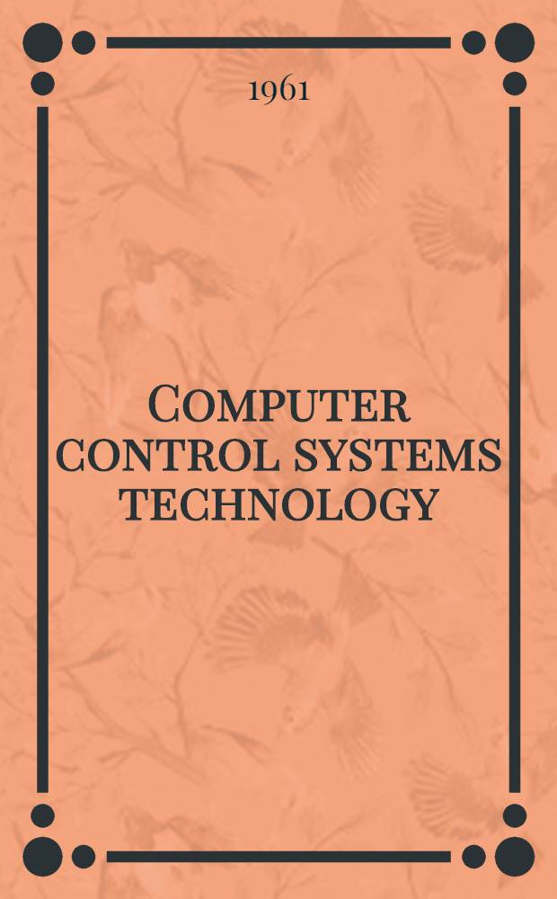 Computer control systems technology
