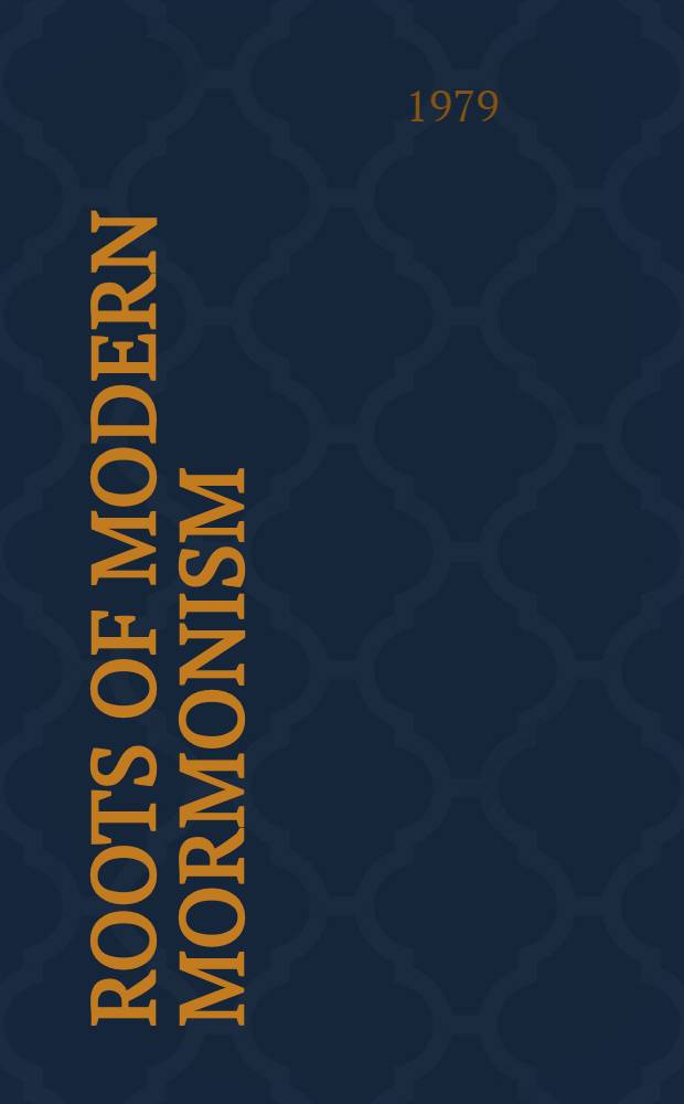 Roots of modern Mormonism