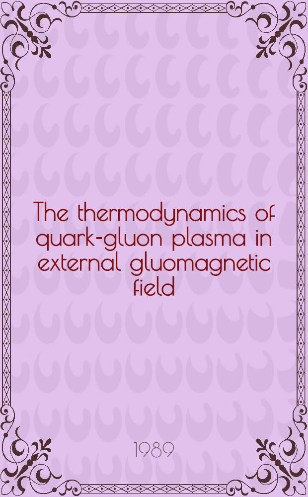 The thermodynamics of quark-gluon plasma in external gluomagnetic field