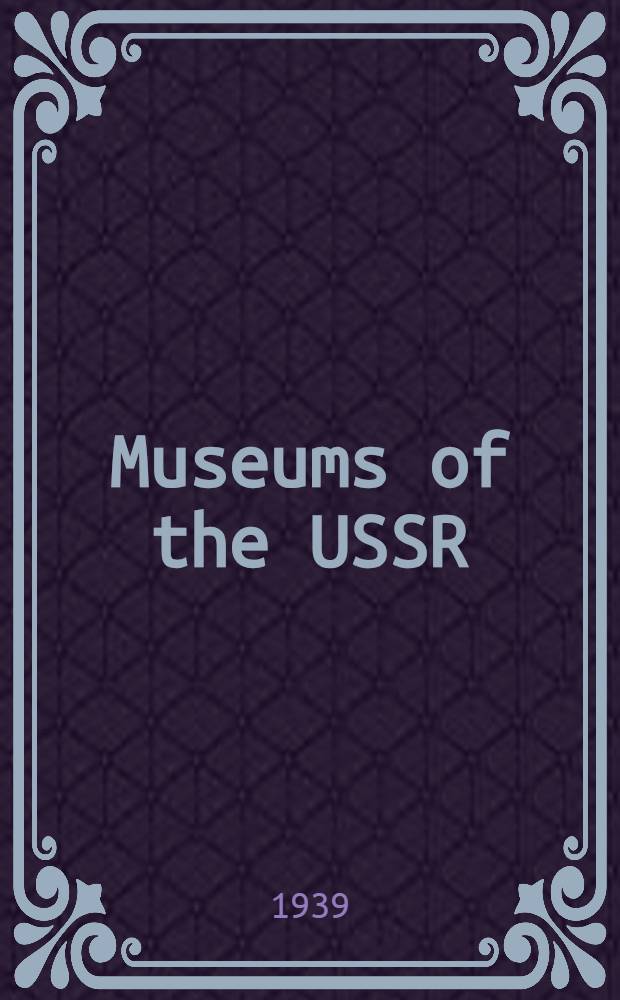 Museums of the USSR