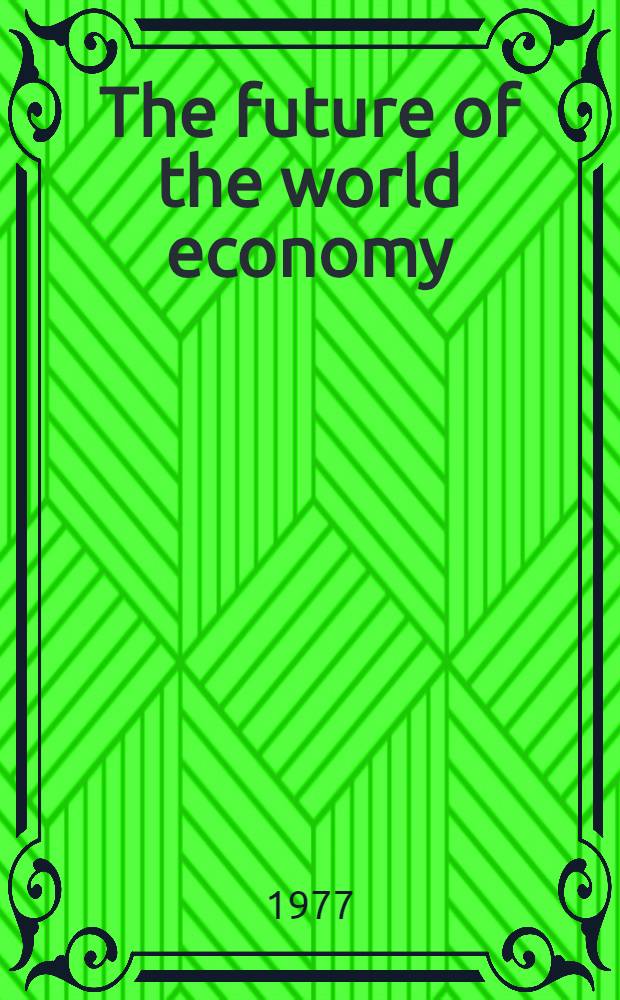 The future of the world economy : A United Nations study