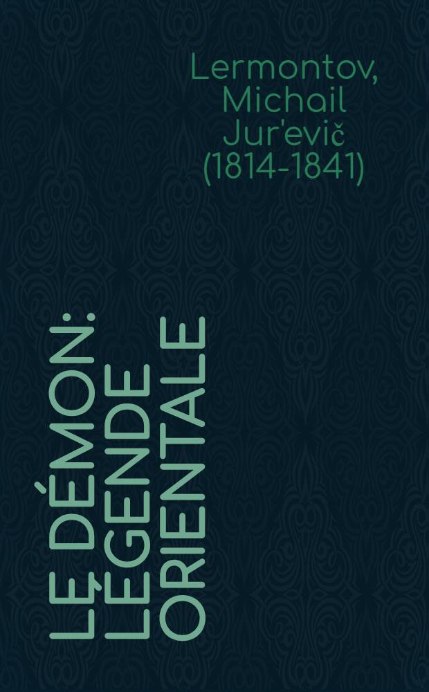 Le Démon : Légende orientale