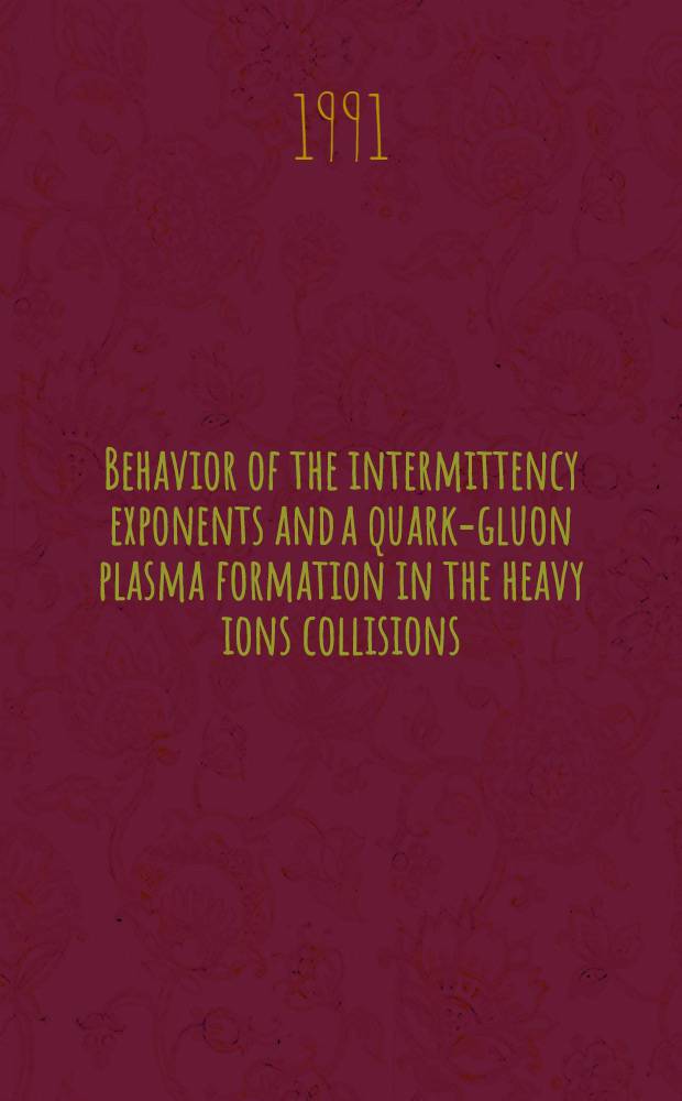Behavior of the intermittency exponents and a quark-gluon plasma formation in the heavy ions collisions