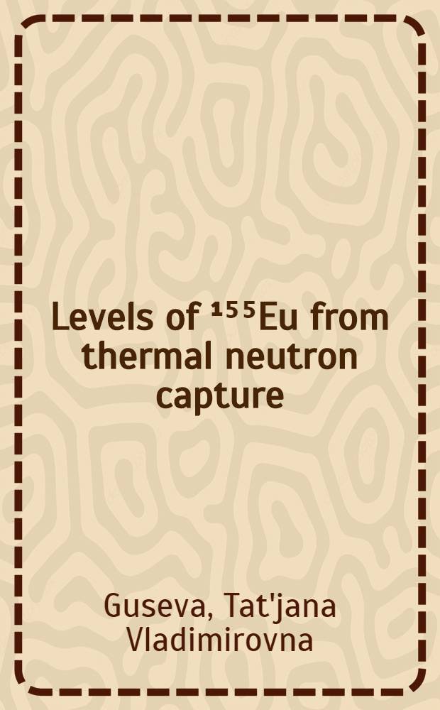 Levels of ¹⁵⁵Eu from thermal neutron capture