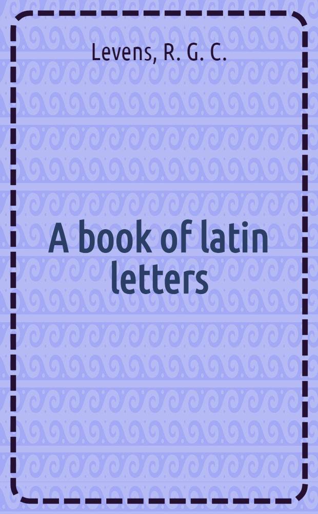 A book of latin letters