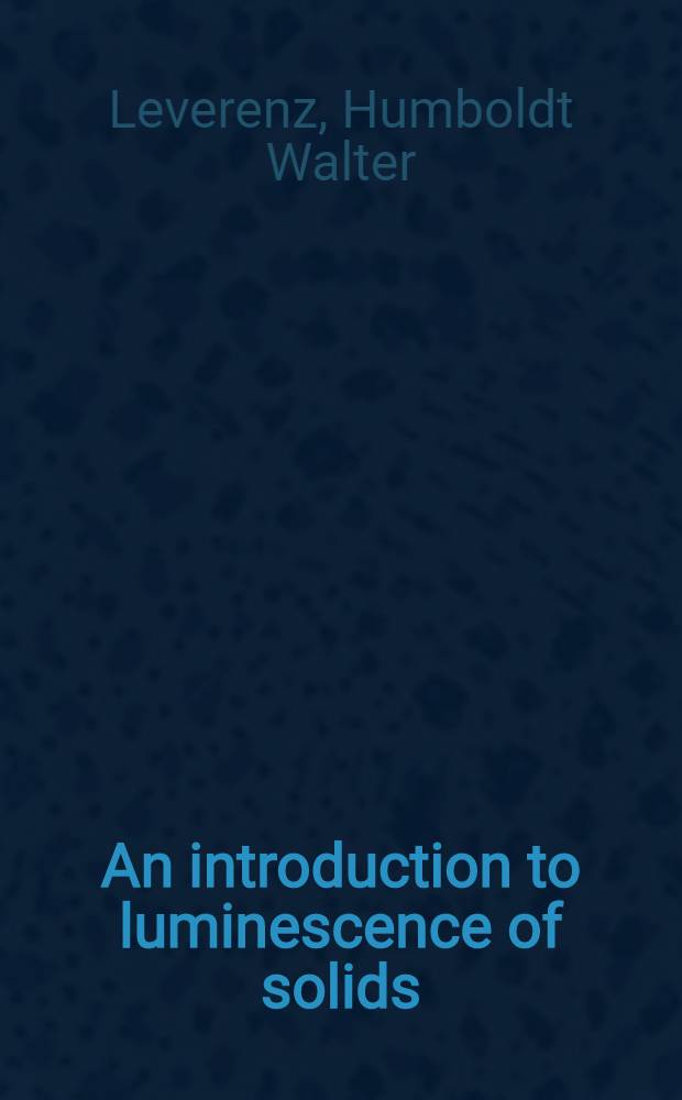 An introduction to luminescence of solids