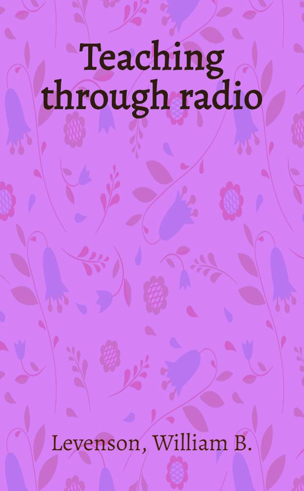 Teaching through radio