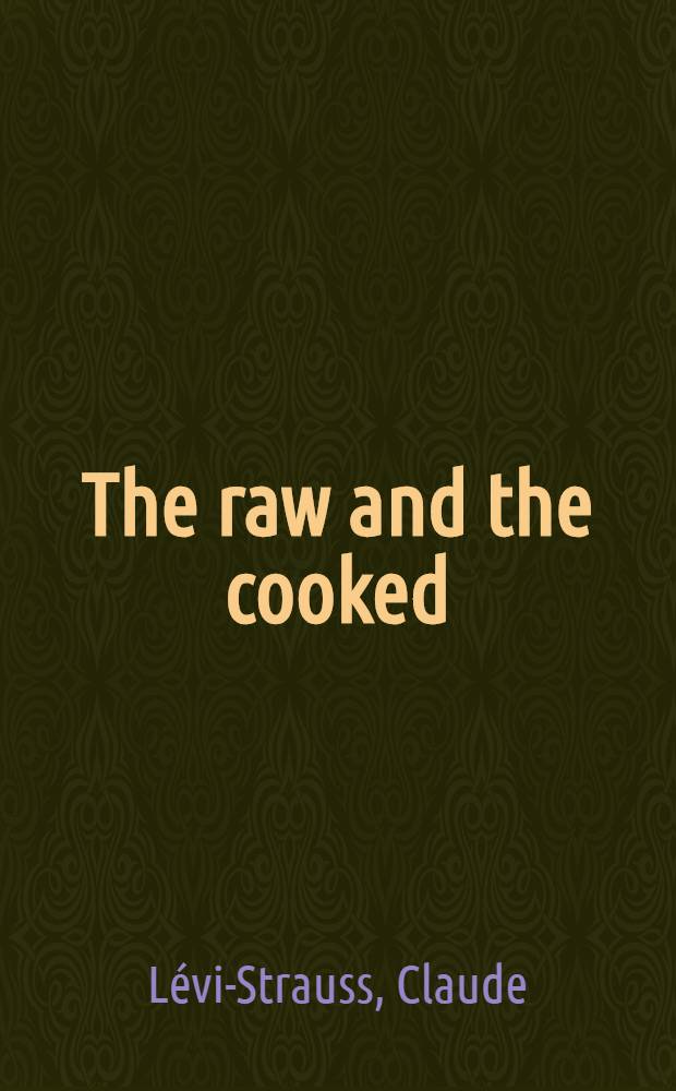 The raw and the cooked