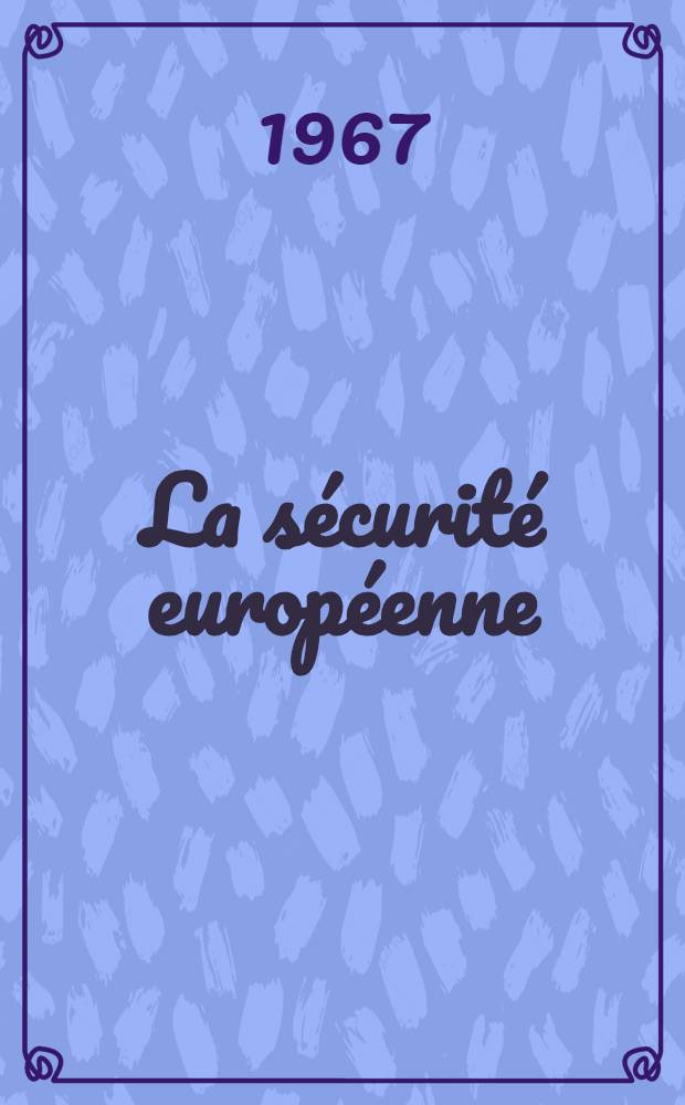 La sécurité européenne