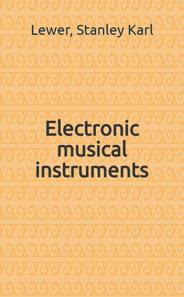 Electronic musical instruments