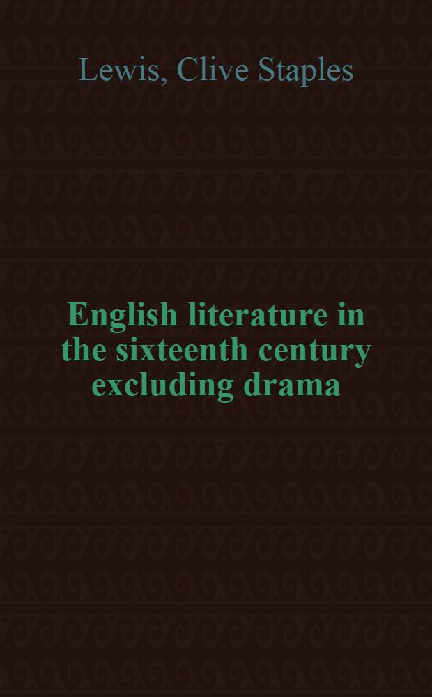 English literature in the sixteenth century excluding drama