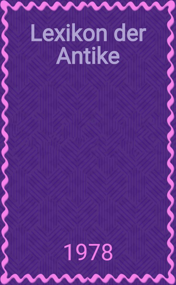 Lexikon der Antike