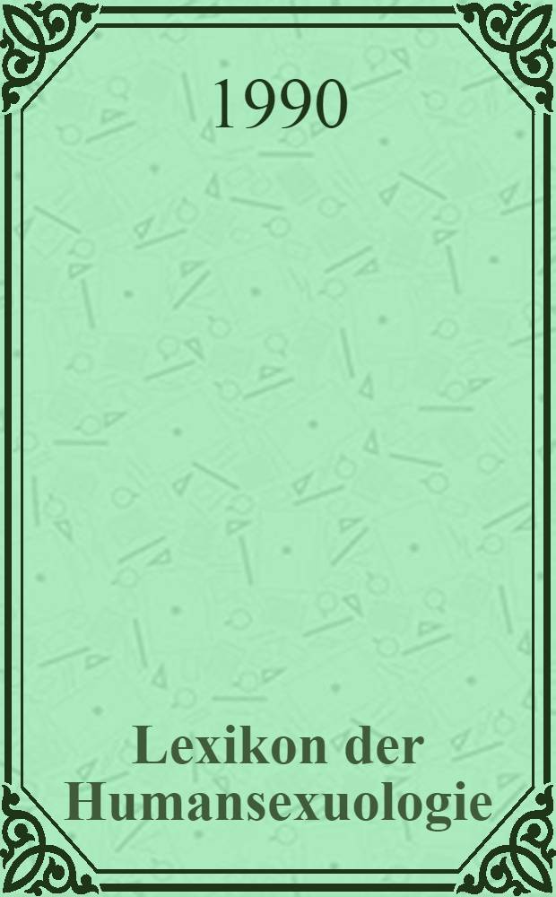 Lexikon der Humansexuologie